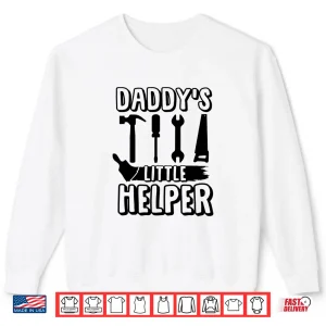 Sweatshirt ParentS Little Helper Carpenter Fixing Children Shirt