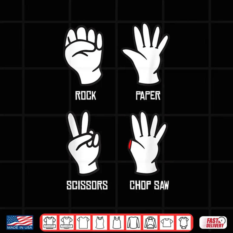Design Rock Paper Scissors Chop Saw Carpenter Handyman Gift Shirt