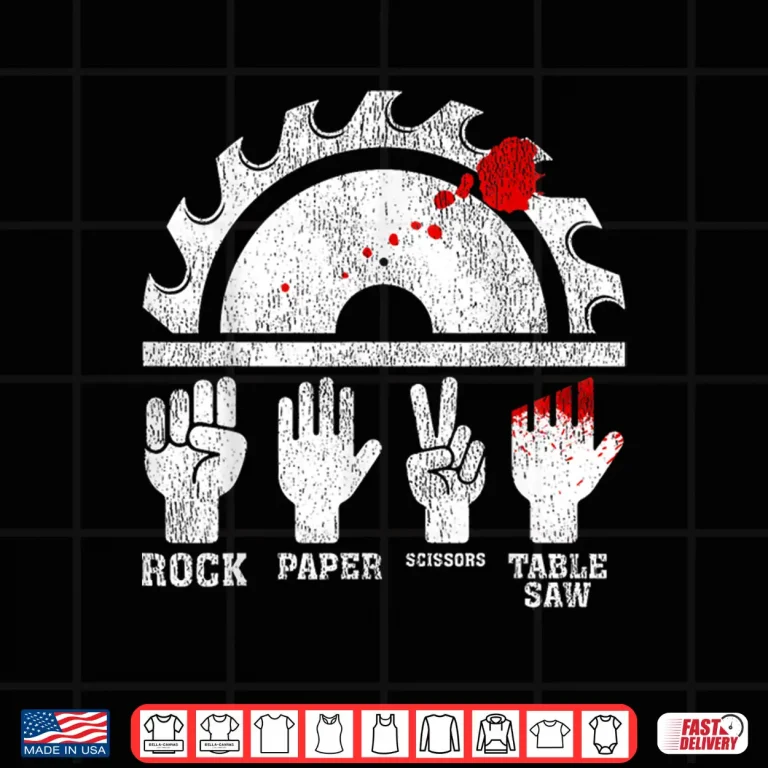 Design Woodworking Rock Paper Scissors Table Saw Shirt