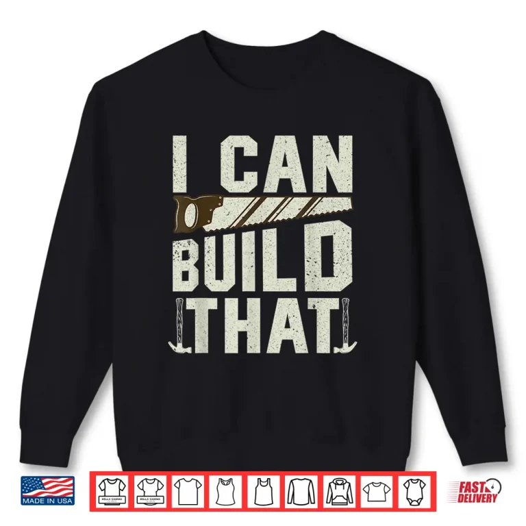 Sweatshirt Woodworking Design Carpenter Carpentry Shirt