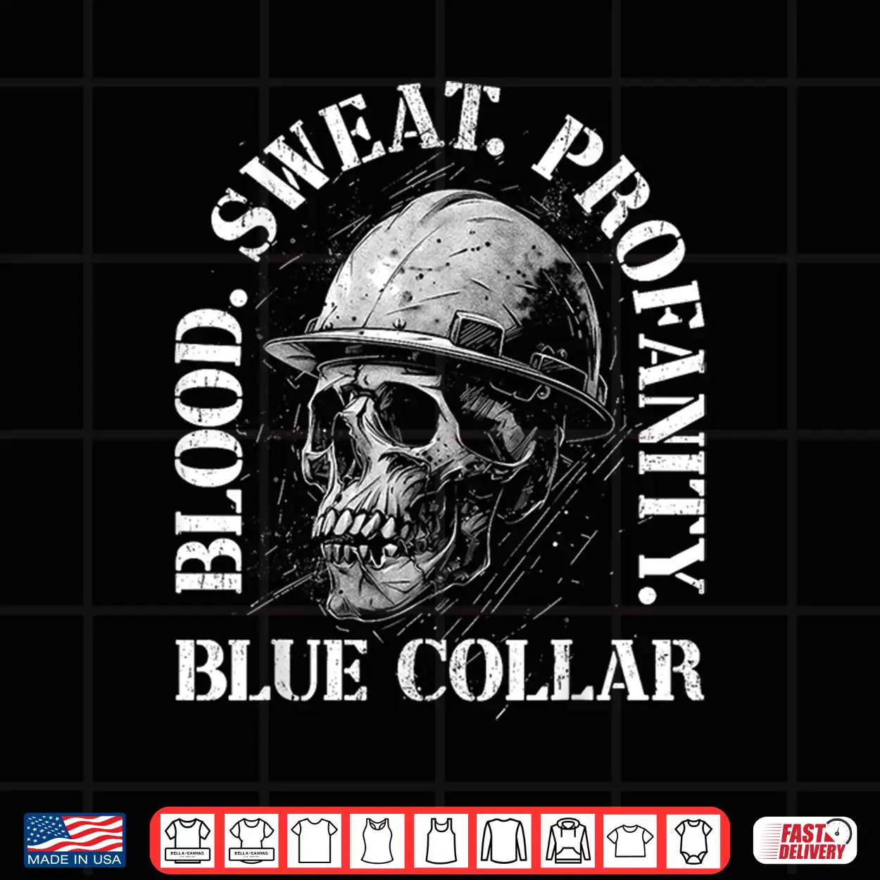 Blood Sweat Profanity Skull Blue Collar Construction Shirt Blood Sweat Profanity Skull Blue Collar Construction Shirt