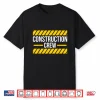 Construction Crew  Highway Worker Shirt