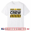 Construction Crew Matching Shirt