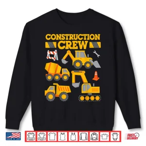 Sweatshirt Construction Crew Worker Excavator Construction Shirt