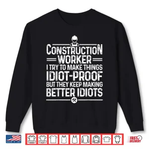 Construction Design Construction Worker Shirt 2 Sweatshirt Construction Design Construction Worker Shirt