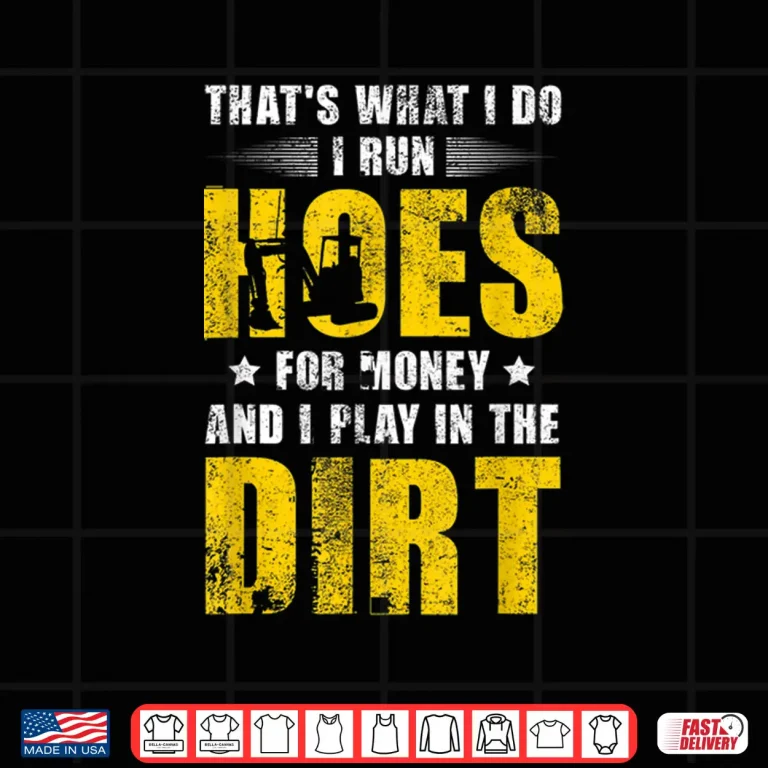 Design Heavy Equipment Operator ThatS What I Do Shirt