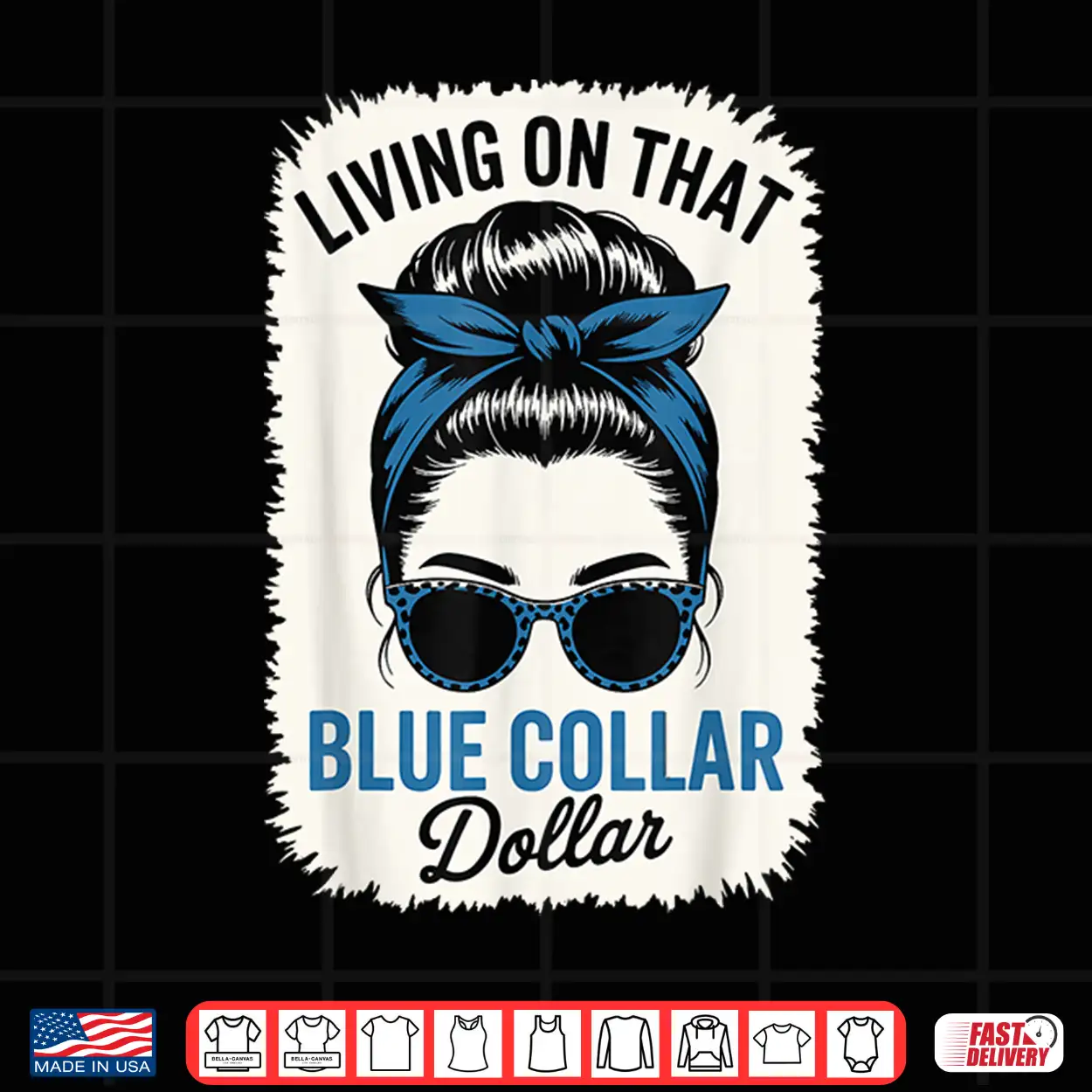 Living On That Blue Collar Dollar Shirt Living On That Blue Collar Dollar Shirt