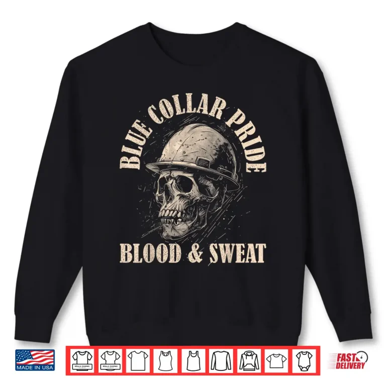 Sweatshirt Pride Iron Worker Skull Blue Collar Shirt