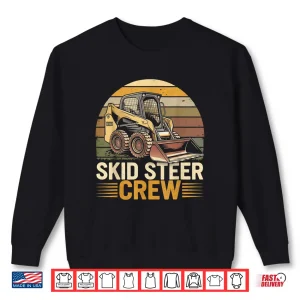 Sweatshirt Retro Skid Steer Crew Heavy Equipment Operator Vintage Shirt