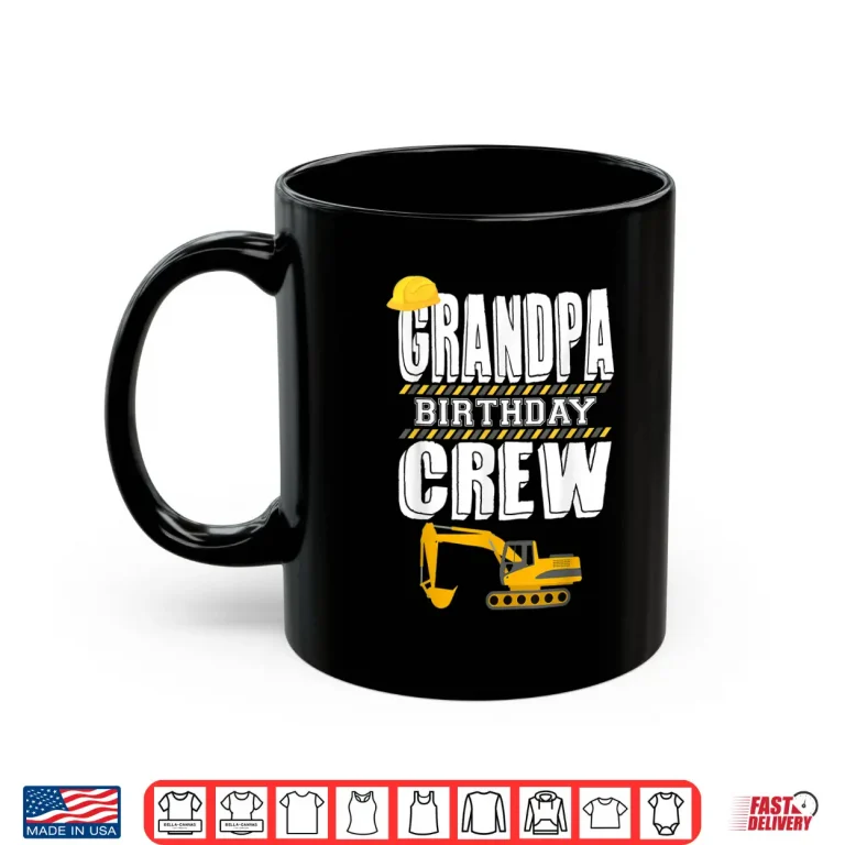 Mug Birthday Crew Hosting Party Construction Worker Shirt