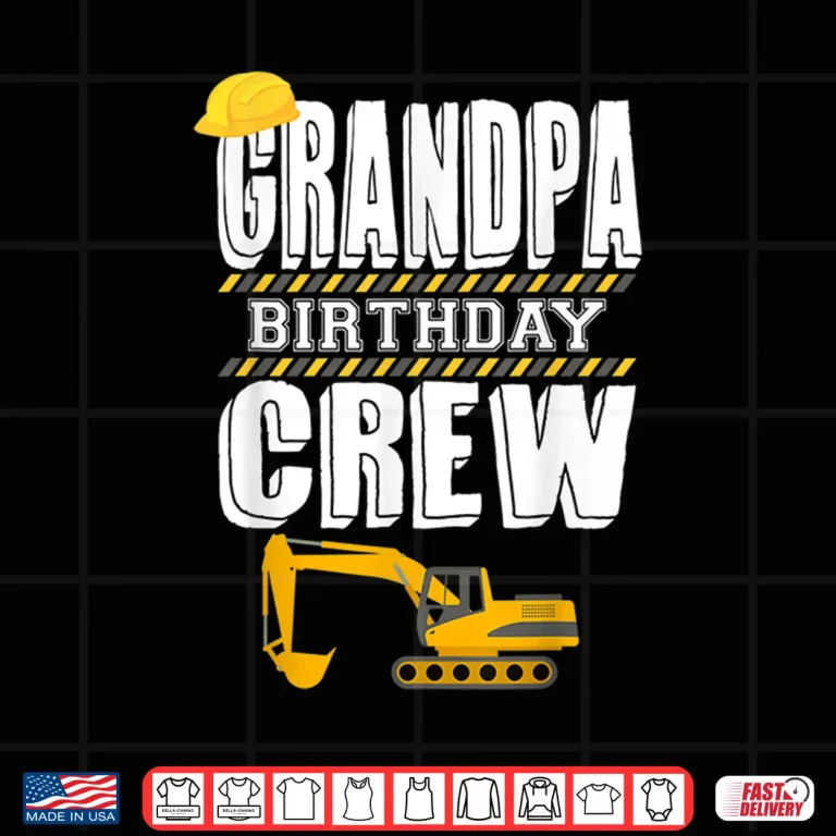 Design Birthday Crew Hosting Party Construction Worker Shirt