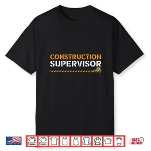 Job Profession Construction Supervisor Construction Worker Shirt