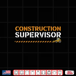 Design Job Profession Construction Supervisor Construction Worker Shirt
