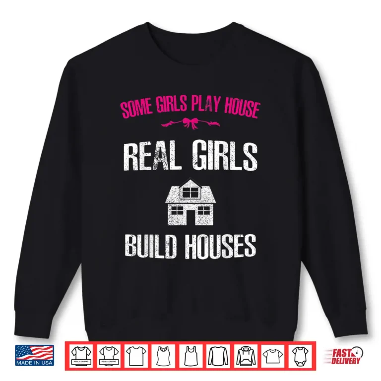 Sweatshirt Builder Construction Worker Design Construction Shirt