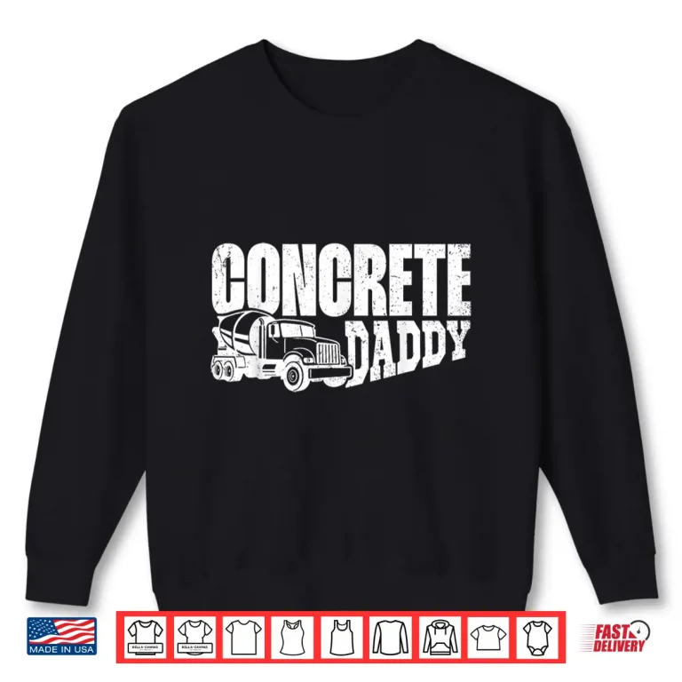 Sweatshirt Concrete Finisher Construction Construction Shirt