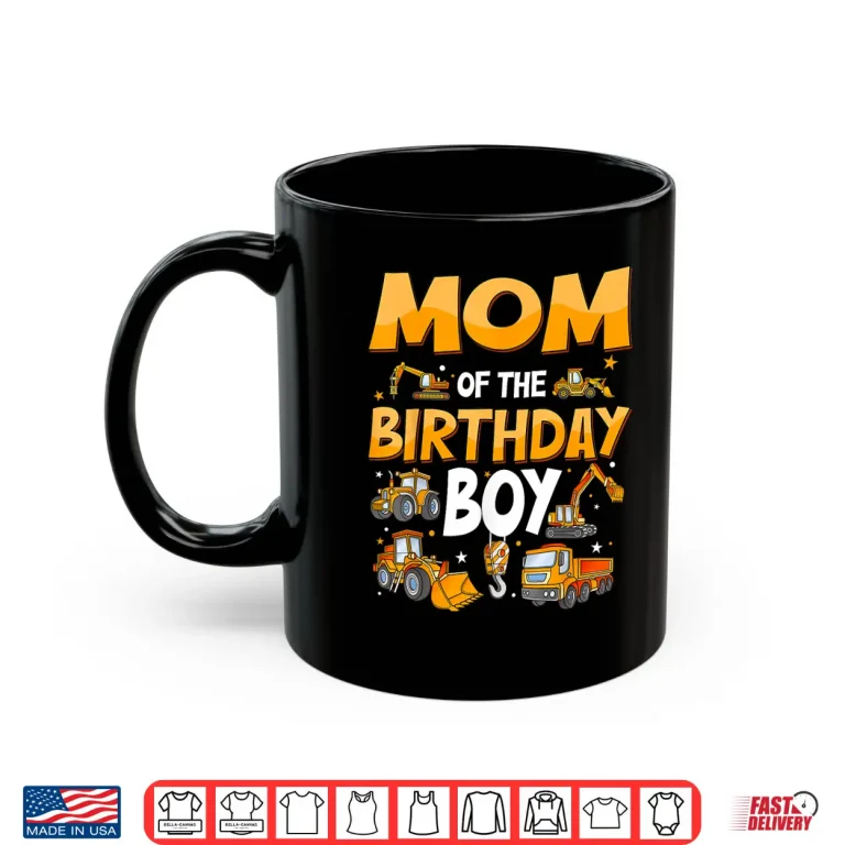 Mug Construction Excavator Bday Construction Shirt