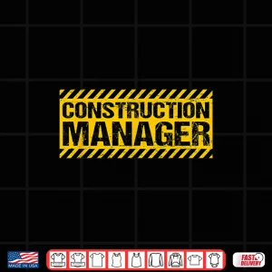 Design Construction Manager Shirt