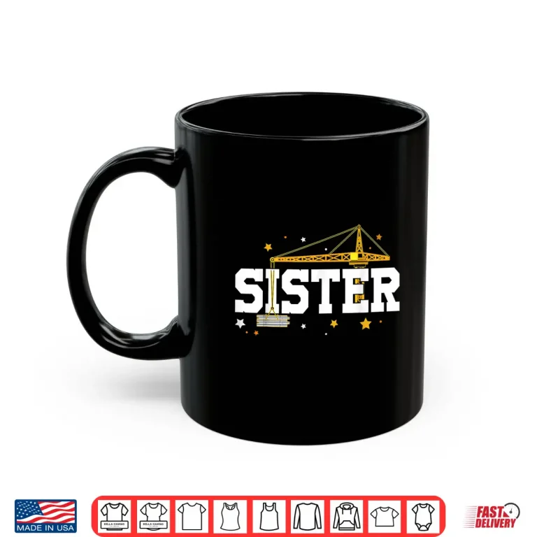 Mug Construction Worker Birthday Family Matching Construction Shirt