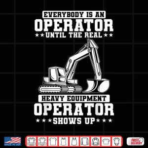 Design Excavator Heavy Equipment Operator Construction Worker Shirt