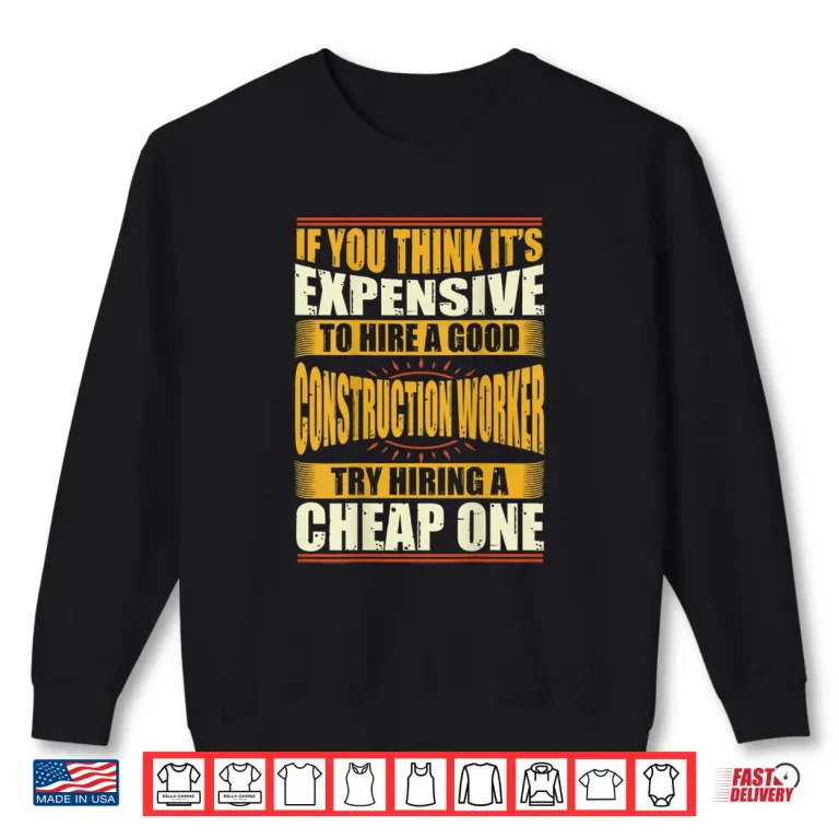 Sweatshirt Foreman Design Construction Worker Shirt