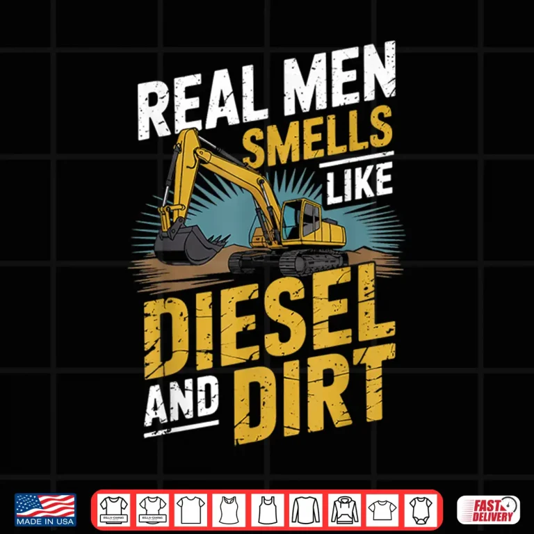 Design Heavy Equipment Operator Diesel And Dirt Construction Worker Shirt