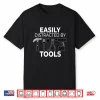 Easily Distracted By Tools Construction Worker Shirt