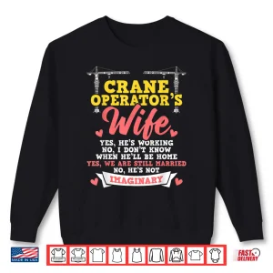 Sweatshirt Heavy Equipment Crane Operator Construction Worker Shirt