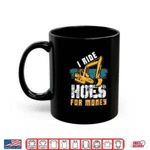 Hoe Operator Excavator Construction Shirt 3 Mug Hoe Operator Excavator Construction Shirt