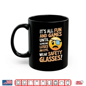 Mug Wear Safety Glasses Work Equipment PPE Shirt
