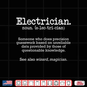 Design Electrician Funny Dictionary Definition Shirt
