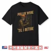 Pullin Wire Til I Retire Funny Electrician Skeleton Shirt