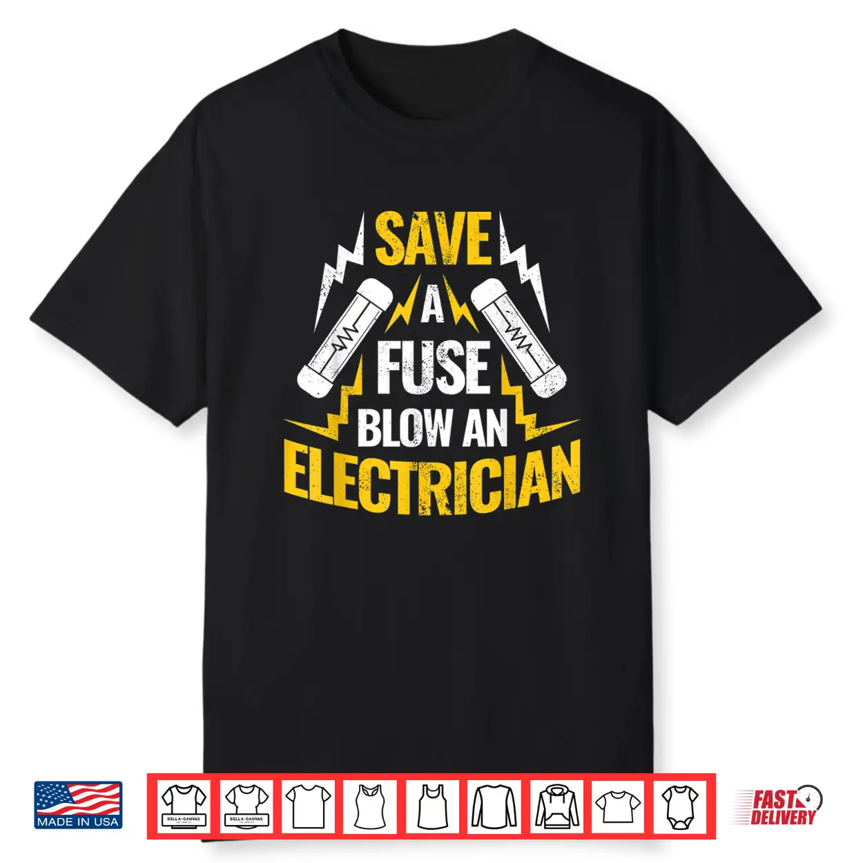 Save A Fuse Blow An Electrician Shirt Save A Fuse Blow An Electrician Shirt
