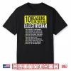 10 Reasons To Be With An Electrician Electricians Shirt