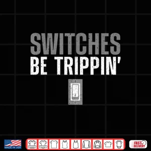 Design Electrician Art Electrical Switch Electrician Shirt