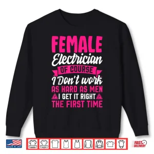 Sweatshirt Funny Electrician Shirt Powerline Electricians Shirt