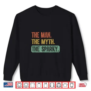 Sweatshirt Funny Vintage Electrician The Man The Myth The Sparky Shirt