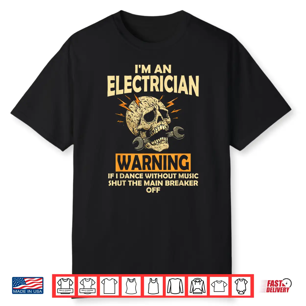Warning Im An Electrician Skull High Voltage For Electrician Shirt Warning Im An Electrician Skull High Voltage For Electrician Shirt