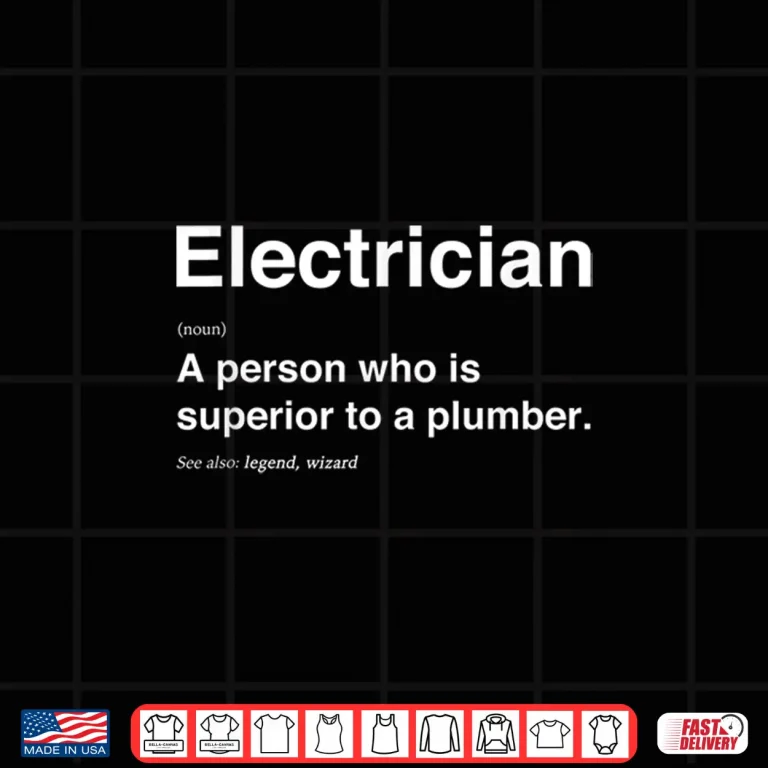 Design Electrician Funny Electricians Definition Shirt