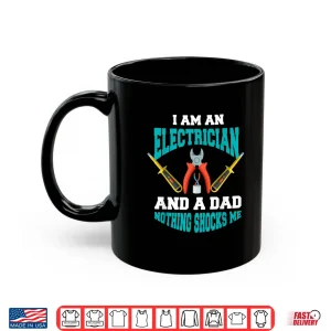 Electrician Parent Shirt Funny Electrician Parent Gift Shirt 3 Mug Electrician Parent Shirt Funny Electrician Parent Gift Shirt