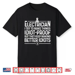 Funny Electrician Art Lineman Electronics Engineer Shirt
