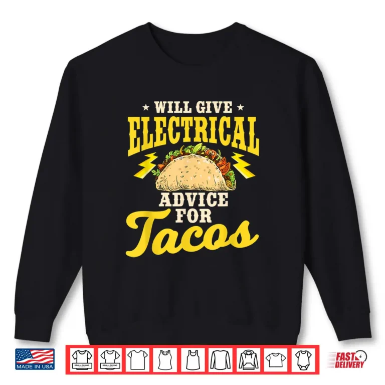 Sweatshirt Electrician Taco Cinco de Mayo Mexican Electrical Repairman Shirt
