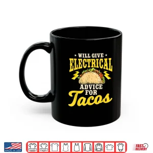 Mug Electrician Taco Cinco de Mayo Mexican Electrical Repairman Shirt
