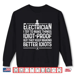 Sweatshirt Funny Electrician Art Lineman Electronics Engineer Shirt