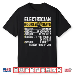 Funny Vintage Electrician Apparel Hourly Rate Shirt