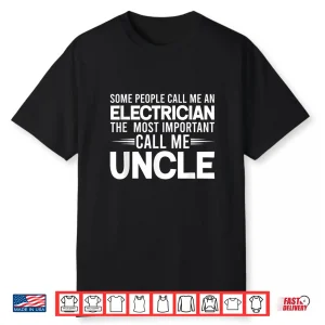 Proud Uncle Electrician Tee Electric Uncle Shirt Gift