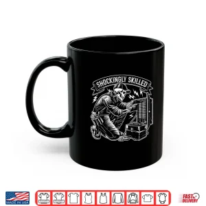 Mug Shockingly Skilled Funny Skeleton Electrician Humor Shirt