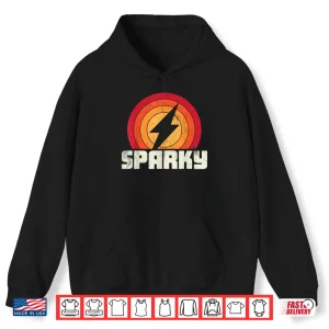 Hoodie Sparky Electrician Funny Lineman Retro Vintage Gift Shirt