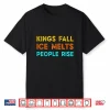 Ice Melts People Rise Vintage Retro Protest Shirt