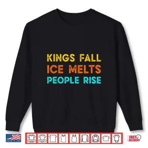 Sweatshirt Ice Melts People Rise Vintage Retro Protest Shirt