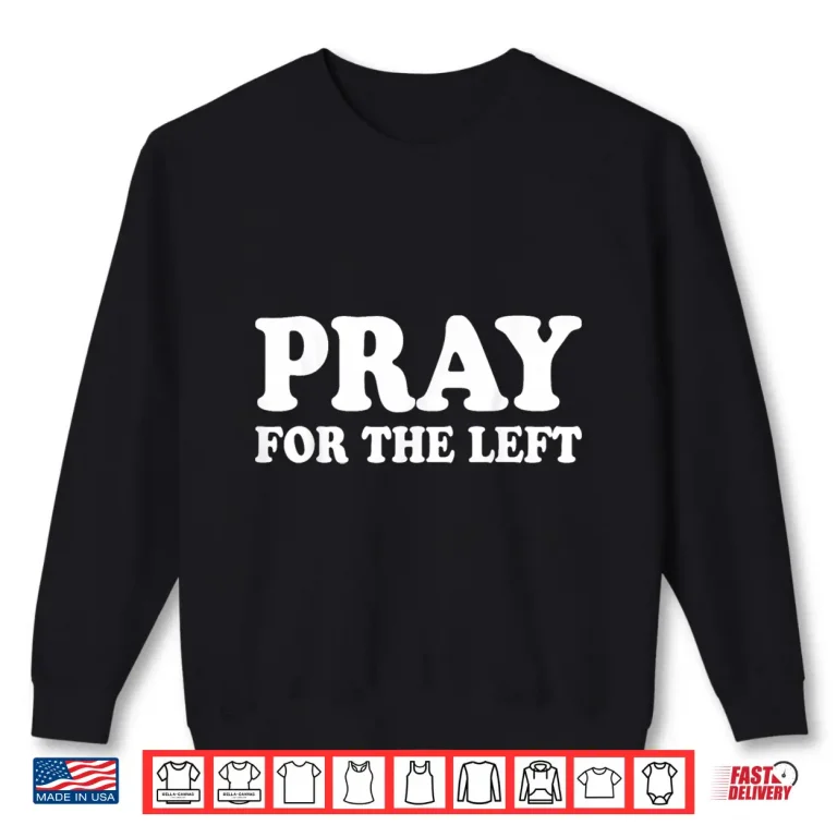 Sweatshirt Inspirational Spiritual Message Pray Shirt